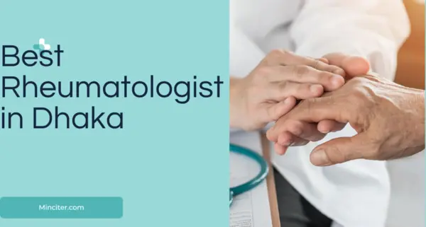 Best rheumatologist in Dhaka